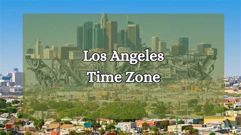 los angels time zone